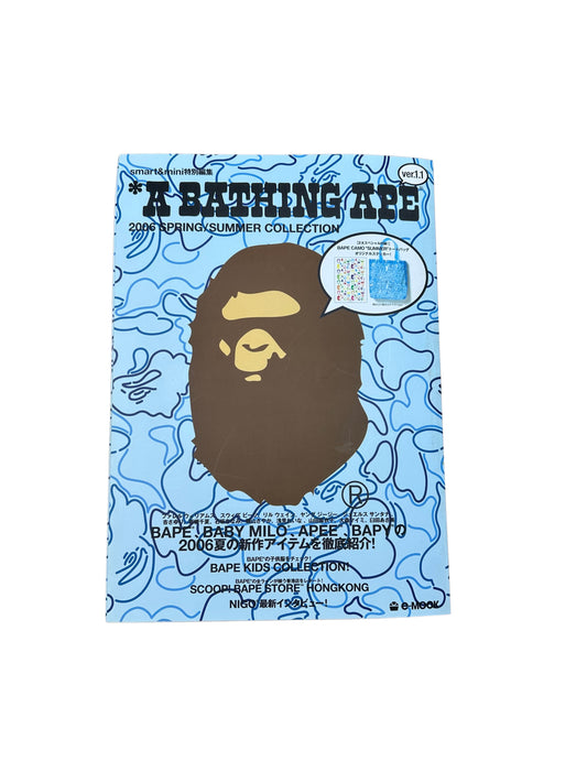 A Bathing Ape Magazine 2006 Spring/Summer Collection